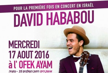 David Hababou pour la première  fois en concert  en ISRAEL