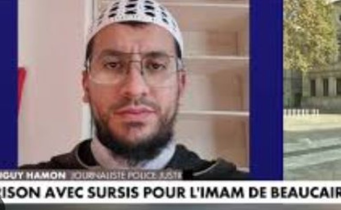 l’Imam de BEAUCAIRE a été condamné en appel à la peine de 12 mois de prison avec sursis.  Par René Taieb