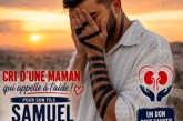 Israel Actualités  s&rsquo;associe au cri d&rsquo;une Maman  pour sauver  son fils Samuel grace  un  don d&rsquo;Organe..Apartager