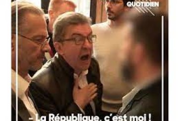 Le vrai visage de Melenchon, il y avait la pute de la république aujourd’hui nous avons le Fanfaron de la république