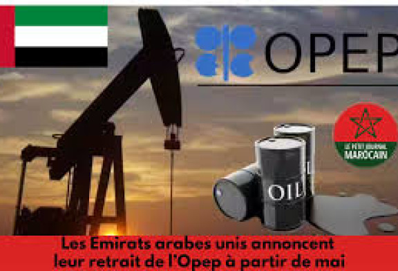 Séisme sur les marchés : les Émirats arabes unis claquent la porte de l’OPEP Par Alain SAYADA – Israël Actualités